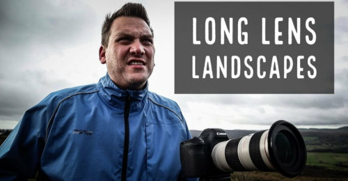 Craftsy - Long Lens Landscape Photography