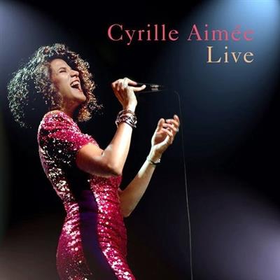 Cyrille Aimée - Cyrille Aimée Live (2018)  [FLAC]