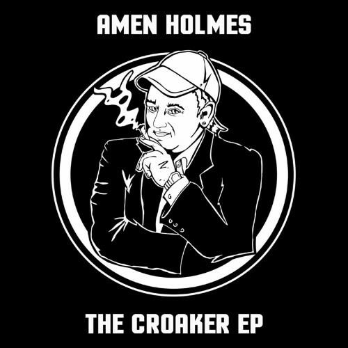 Amen Holmes - The Croaker EP (2022)
