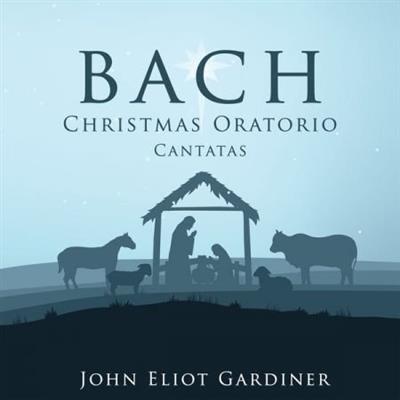 John Eliot Gardiner - Bach Christmas Oratorio; Cantatas  (2022)