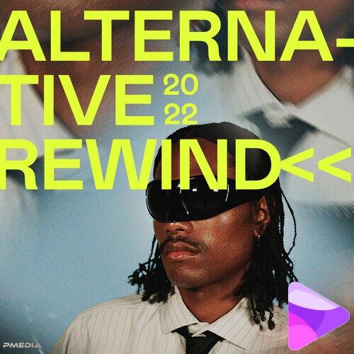 Alternative Rewind 2022 (2022)