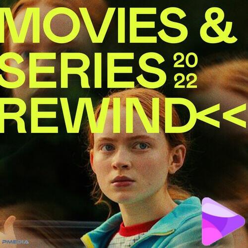 Movies and Series Rewind 2022 (2022)
