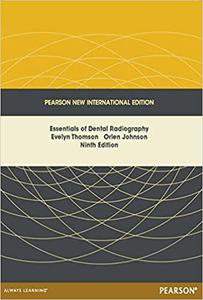 Essentials of Dental Radiography Pearson New International 