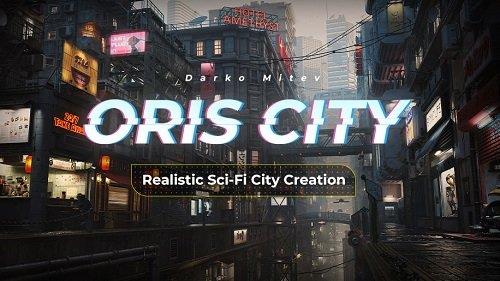 Wingfox - Realistic Sci-Fi City Creation ORIS CITY