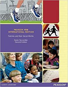 Families and their Social Worlds Pearson New International Edition