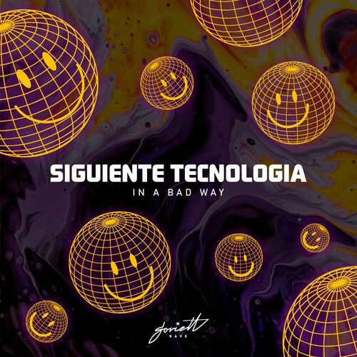 VA - Siguiente Tecnologia - In a Bad Way (2022) (MP3)
