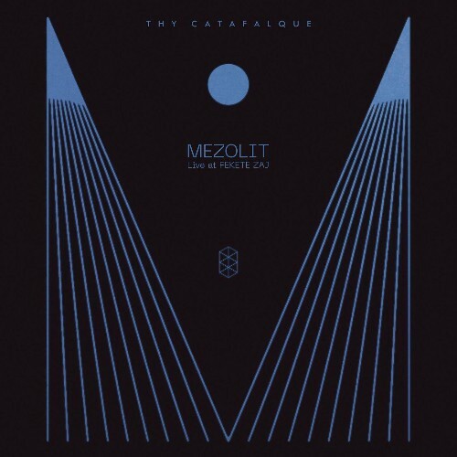 VA - Thy Catafalque - Mezolit (Live at Fekete Zaj) (2022) (MP3)