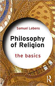 Philosophy of Religion The Basics The Basics