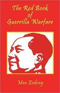The Red Book of Guerrilla Warfare