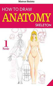 How to Draw Anatomy Skeleton