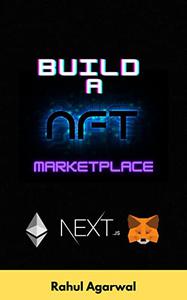 Build a full stack NFT Marketplace using Solidity & Next js