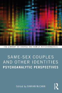 Same-Sex Couples and Other Identities Psychoanalytic Perspectives
