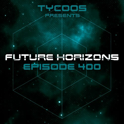 Tycoos - Future Horizons 400 (2022-11-30)