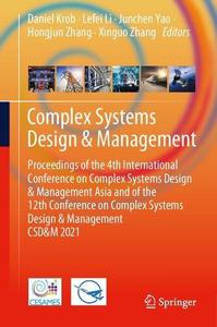 Complex Systems Design & Management Proceedings of the 4th International Conference on Complex Systems Design & Management Asi