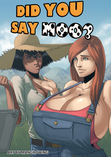Mangrowing - Did You Say Moo? Porn Comics