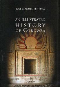 An illustrated history of Cordoba