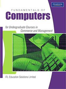 Fundamentals of Computer for Undergraduate Courses in Commerce and Management