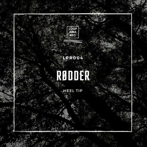 Rodder - Heel Tip (2022)