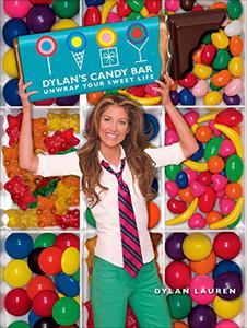 Dylan's Candy Bar Unwrap Your Sweet Life 