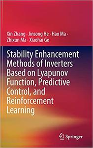 Stability Enhancement Methods of Inverters Based on Lyapunov Function Predictive Control and Reinforcement Learning