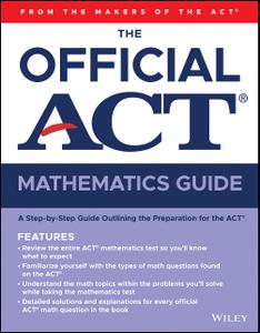 The Official ACT Mathematics Guide