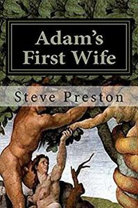 Adam’s First Wife