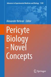 Pericyte Biology - Novel Concepts