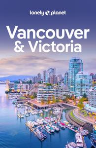 Lonely Planet Vancouver & Victoria, 9th Edition