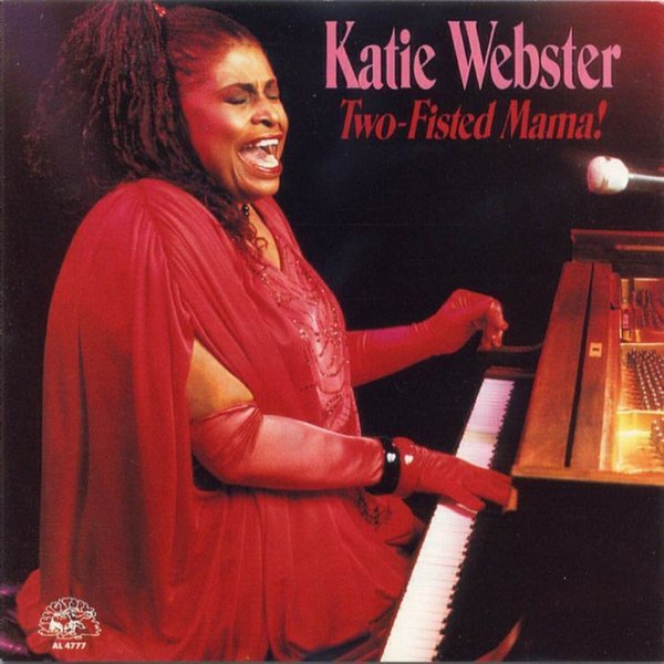 Katie Webster - Two Fisted Mama (1989) Lossless