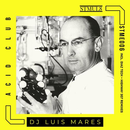 DJ Luis Mares - Acid Club (2022)