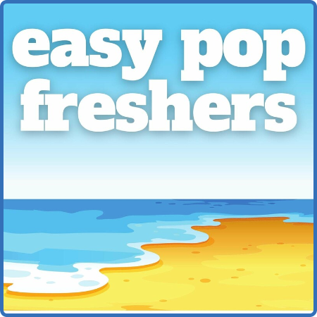 Various Artists - easy pop freshers (2022) 