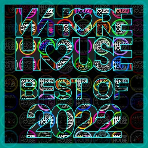 VA - Whore House The Best Of 2022 (2022) (MP3)