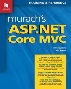 Murach's ASP.NET Core MVC Training & Reference