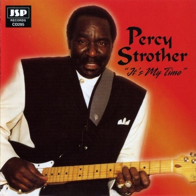 Percy Strother - It's My Time (1997)
