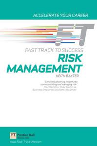 Risk Management Fast Track to Success