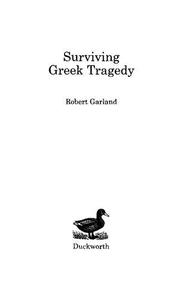 Surviving Greek Tragedy