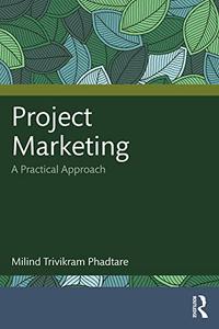 Project Marketing A Practical Approach