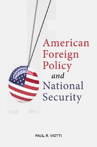 American Foreign Policy and National Security