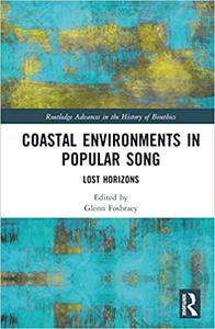Coastal Environments in Popular Song Lost Horizons