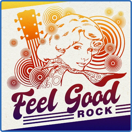 Various Artists - Feel Good Rock (2022) 