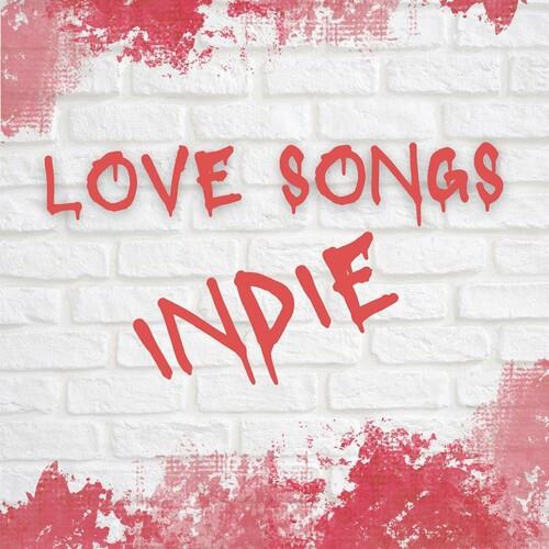 Love Songs Indie (2022)