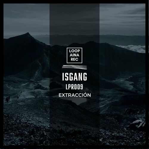 isgang - Extracción (2022)