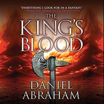 The King's Blood The Dagger and the Coin, Book 2 [Audiobook]