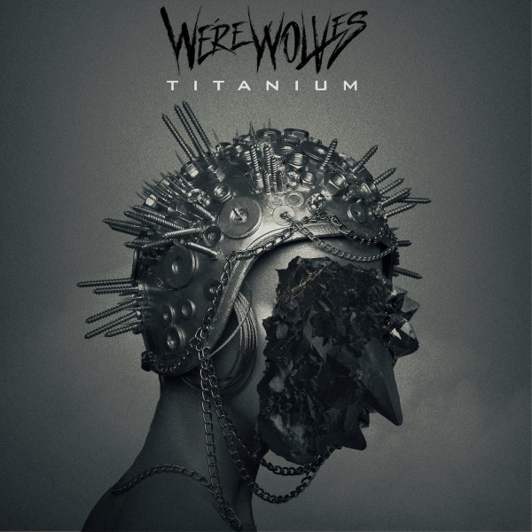We're Wolves - Titanium [Single] (2022)