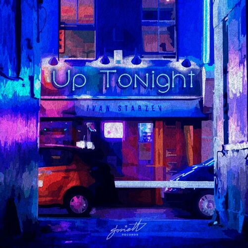VA - Ivan Starzev - Up Tonight (2022) (MP3)