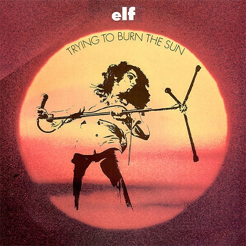 Elf - Trying To Burn The Sun 1975