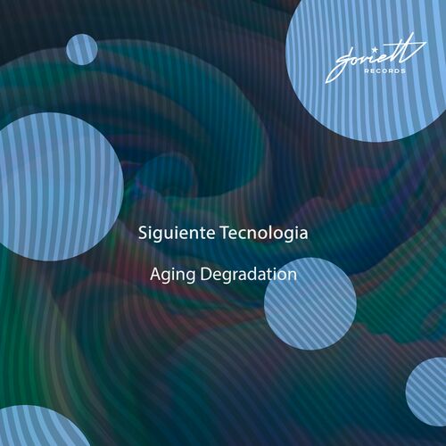 VA - Siguiente Tecnologia - Aging Degradation (2022) (MP3)