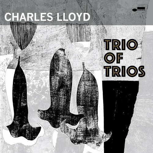 VA - Charles Lloyd - Trio Of Trios (2022) (MP3)
