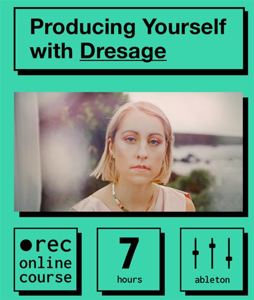 IO Music Academy - Producing Yourself with Dresage