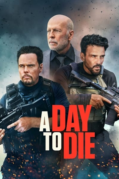 A Day to Die (2022) PROPER 1080p BluRay H264 AAC-RARBG